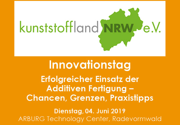 kunststoffland NRW Innovationstag, 04. Juni 2019 „Erfolgreicher Einsatz der Additiven Fertigung – Chancen, Grenzen, Praxistipps“. (Bild: kunststoffland NRW e.V.)