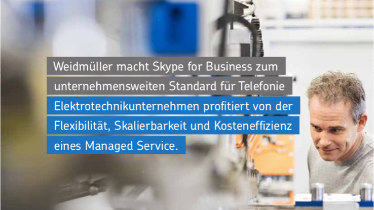 Weidmüller macht Skype for Business zum unternehmensweiten Standard für Telefonie