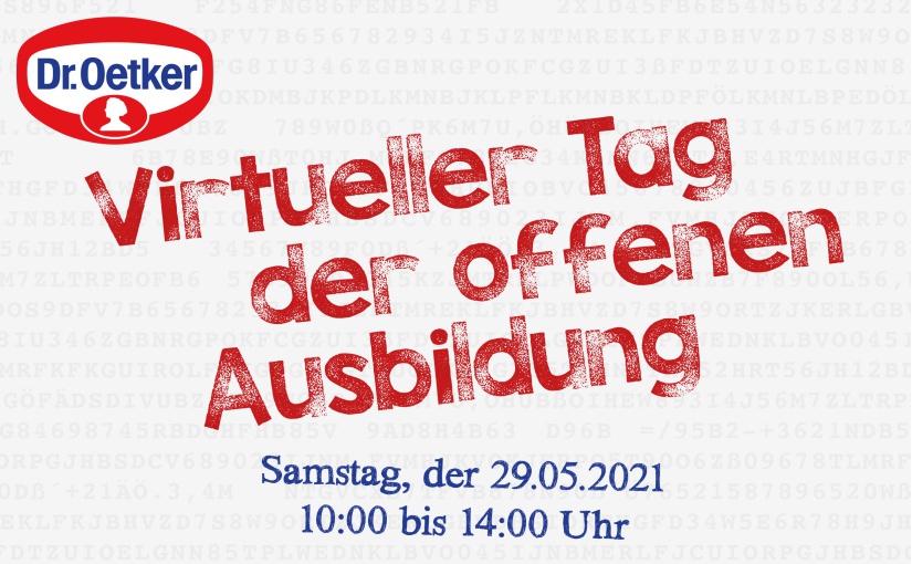 Oetker: Virtueller Tag der offenen Ausbildung am 29.5.21